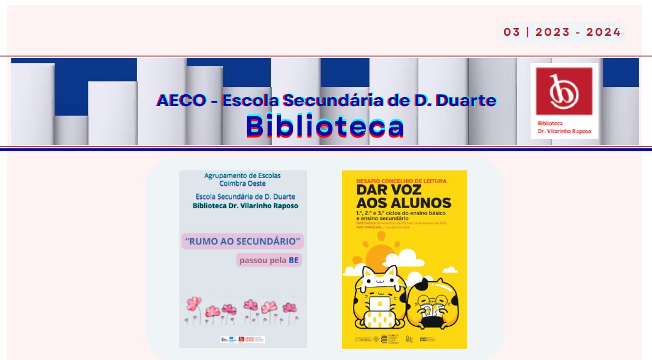 Biblioteca Newsletter 3 - Escola Secundária D. Duarte